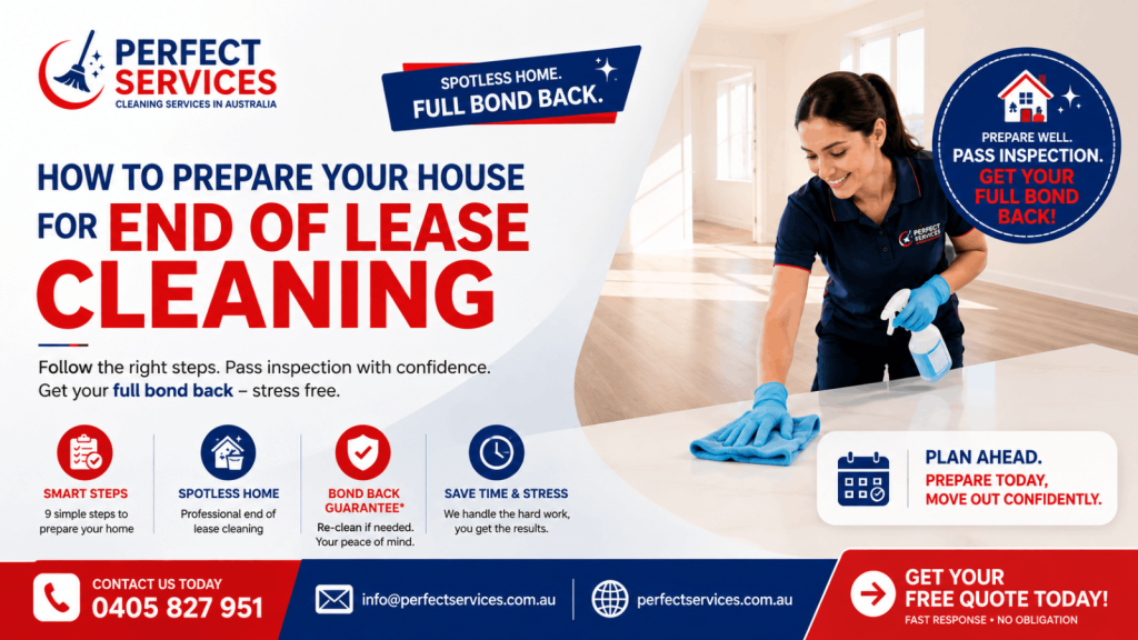 How to Prepare your House for End of Lease Cleaning