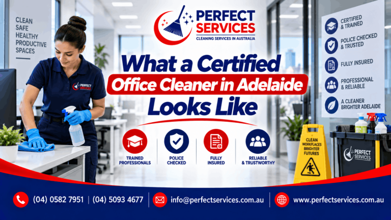 What a certified office cleaner in Adelaide looks like
