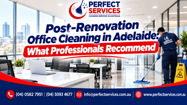 Post-renovation office cleaning in Adelaide