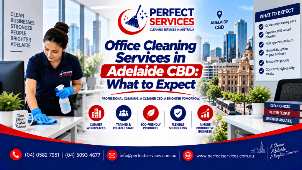 Office cleaning services in Adelaide CBD