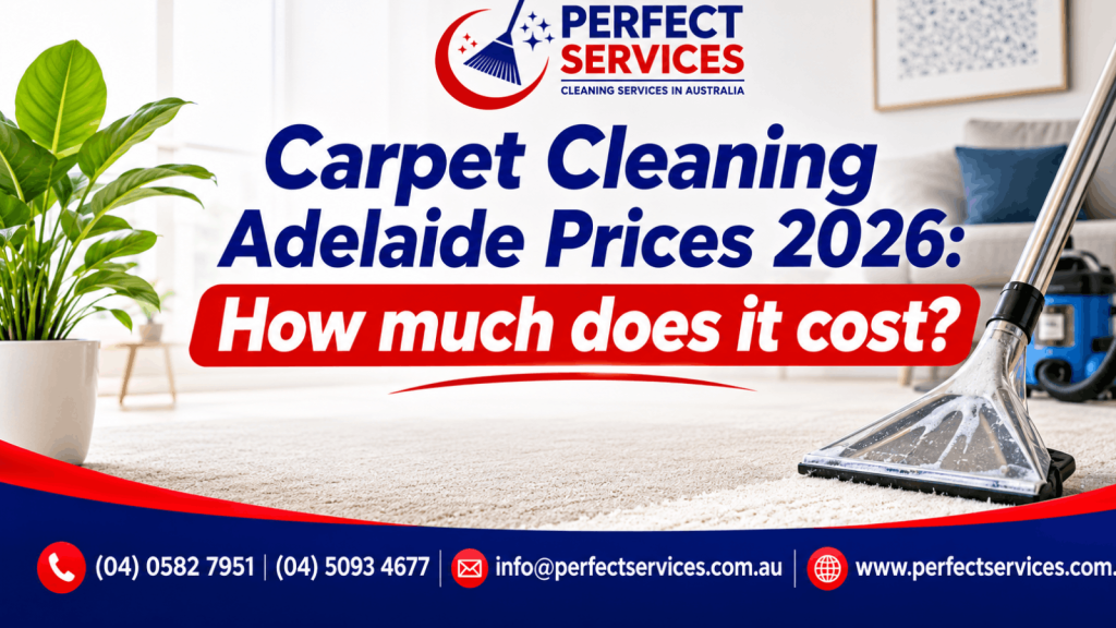 Carpet Cleaning Adelaide prices in 2026