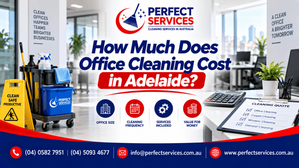 How Much Does Office Cleaning Cost in Adelaide