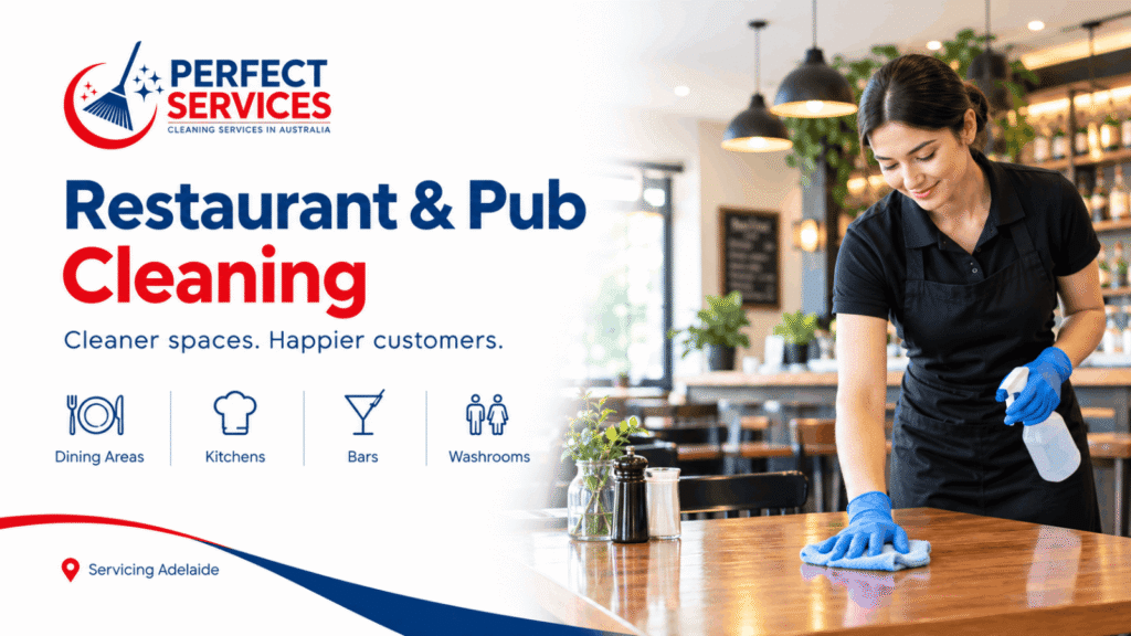 Restaurant and Pub Cleaning in Adelaide